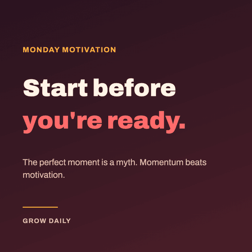 Monday Motivation